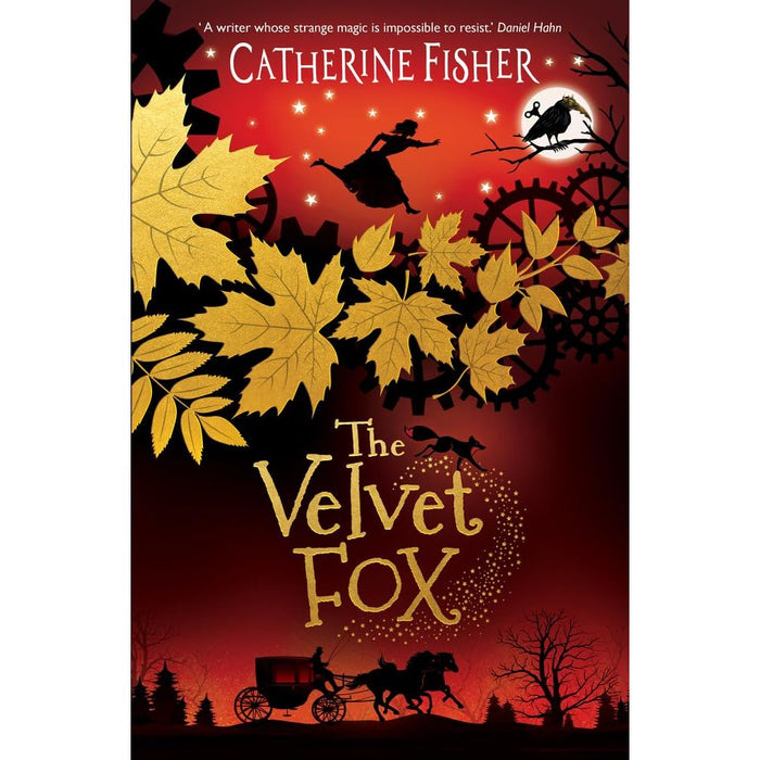 The Clockwork Crow Series By  Catherine Fisher 3 Books Set  ( The Clockwork Crow, The Velvet Fox,  The Midnight Swan)