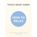 How to Relax by Thich Nhat Hanh - The Book Bundle