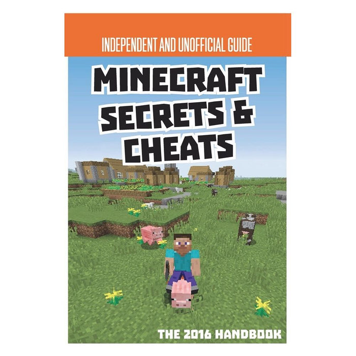 Secrets & Cheats Minecraft Unofficial Annual 2016 (Annuals 2016) Hardcover