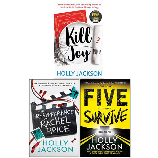 Holly Jackson Collection 3 Books Set (Kill Joy, The Reappearance of Rachel Price [Hardcover] & Five Survive) - The Book Bundle