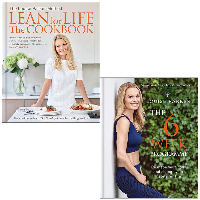 The Louise Parker Method Lean for Life The Cookbook & The 6 Week Programme By Louise Parker 2 Books Collection Set