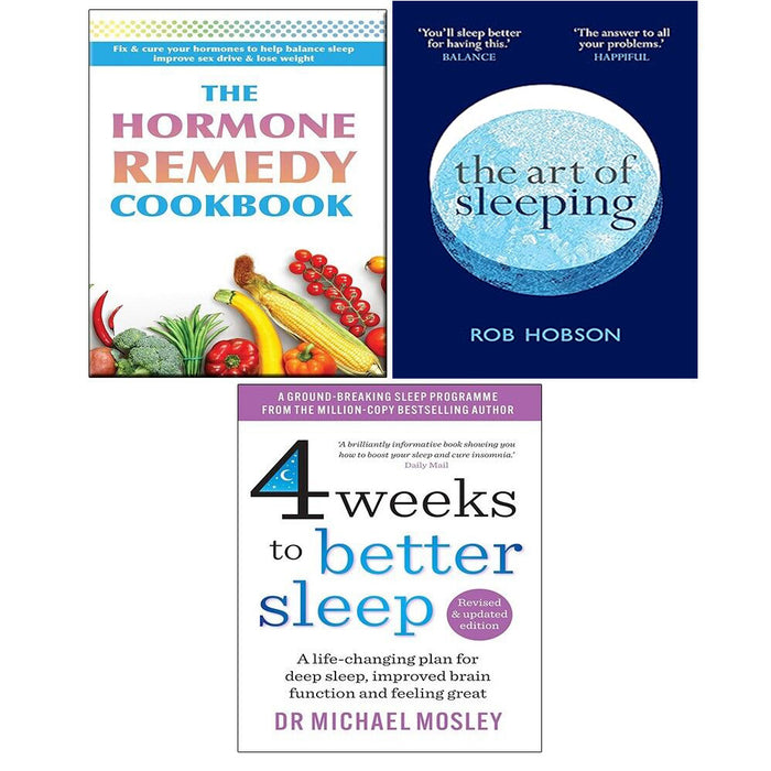 Hormone Remedy, 4 Weeks to Better Sleep, Art of Sleeping Dr Michael Mosley 3 Books Set