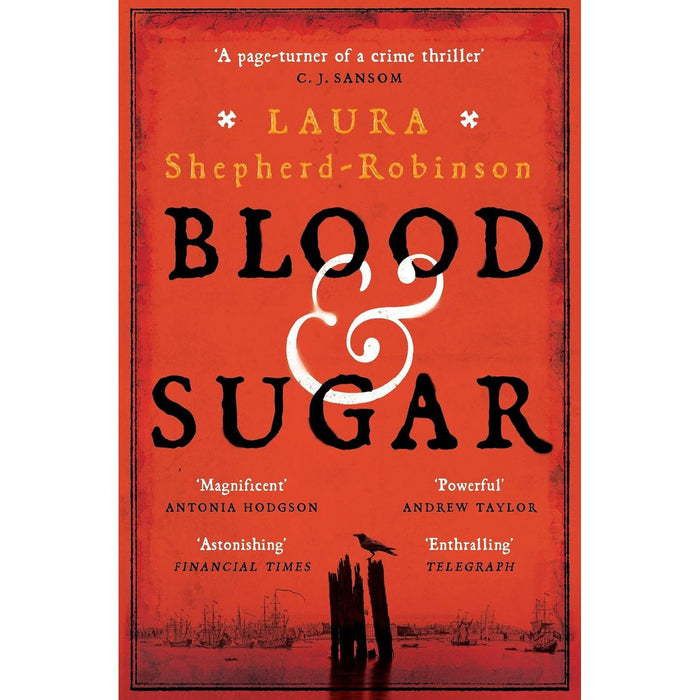 Laura Shepherd-Robinson 2 Books collection Set (Daughters of Night, Blood & Sugar)