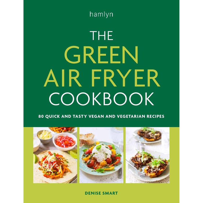 The Green Air Fryer Cookbook, 10-Day Green Smoothie Cleanse, The Green Smoothie Recipe Book 3 Books Set