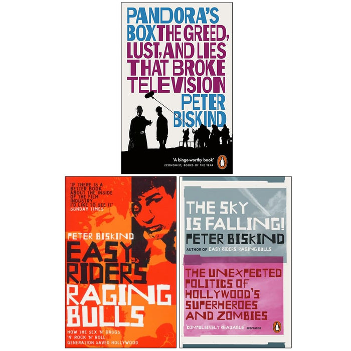 Peter Biskind Collection 3 Books Set (Pandora's Box, Easy Riders Raging Bulls and The Sky is Falling!)