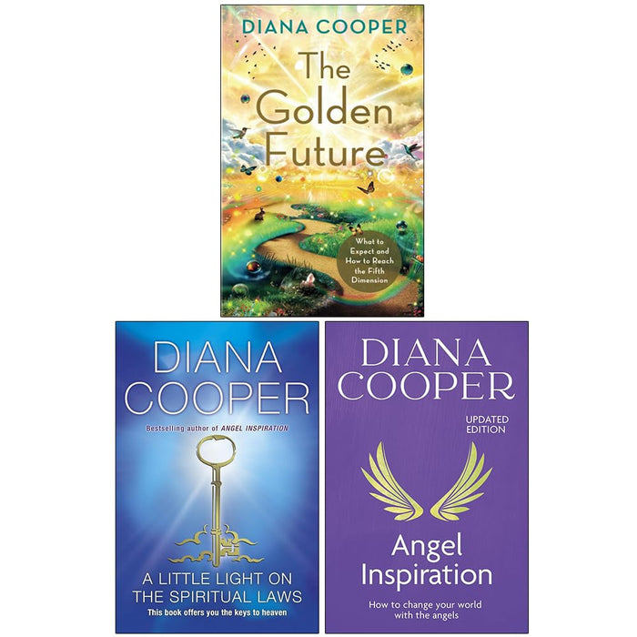 Diana Cooper Collection 3 Books Set (The Golden Future, A Little Light On The Spiritual Laws and Angel Inspiration)