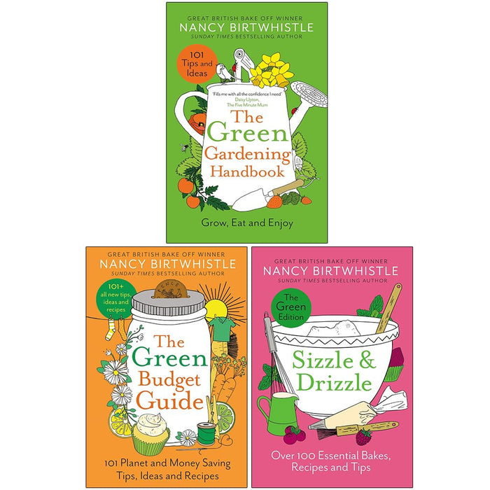 Nancy Birtwhistle Collection 3 Books Set (The Green Gardening Handbook, The Green Budget Guide & Sizzle & Drizzle) Hardcover