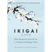 Ikigai The Japanese secret to a long and happy life By Héctor García, Francesc Miralles & How to Ikigai By Tim Tamashiro 2 Books Collection Set - The Book Bundle