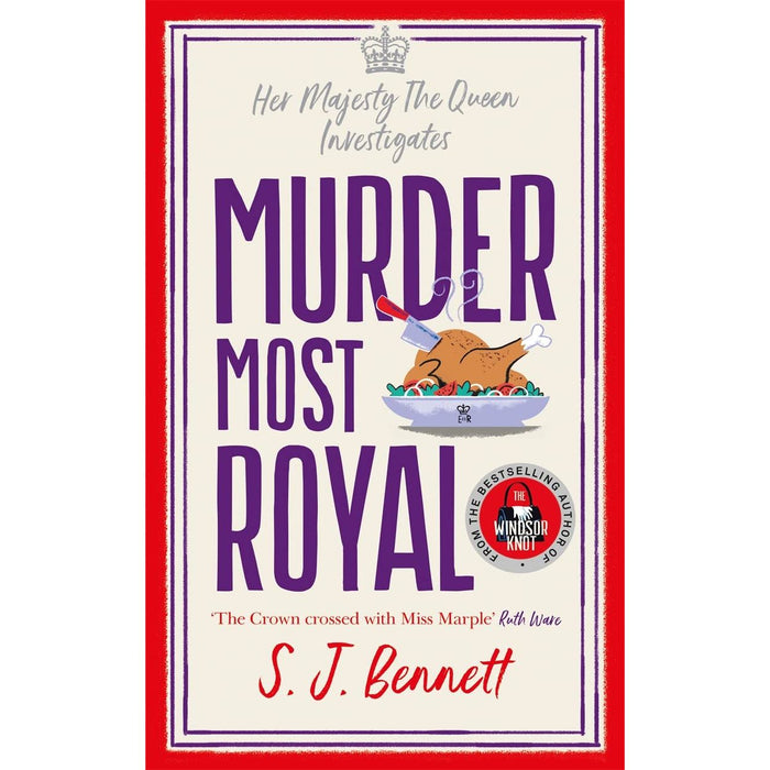 Murder Most Royal: The royally brilliant murder mystery from the author of THE WINDSOR KNOT