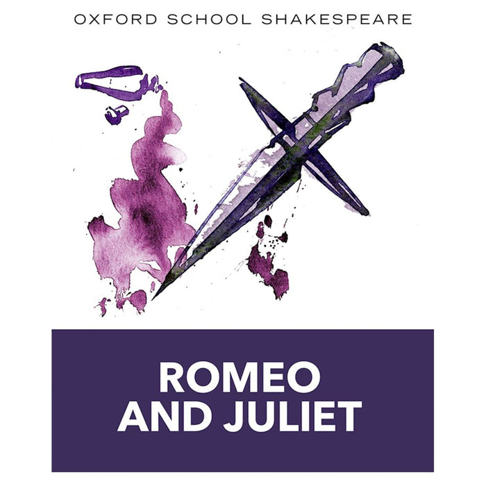 Oxford School William Shakespeare Romeo & Juliet and  Romeo & Juliet  Oxford Literature Companions 2 Books Collection Set