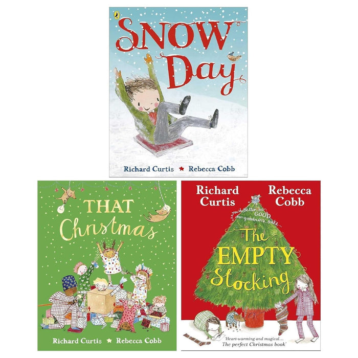 The Christmas Collection By Richard Curtis 3 Books Set (That Christmas, Snow Day and The Empty Stocking)