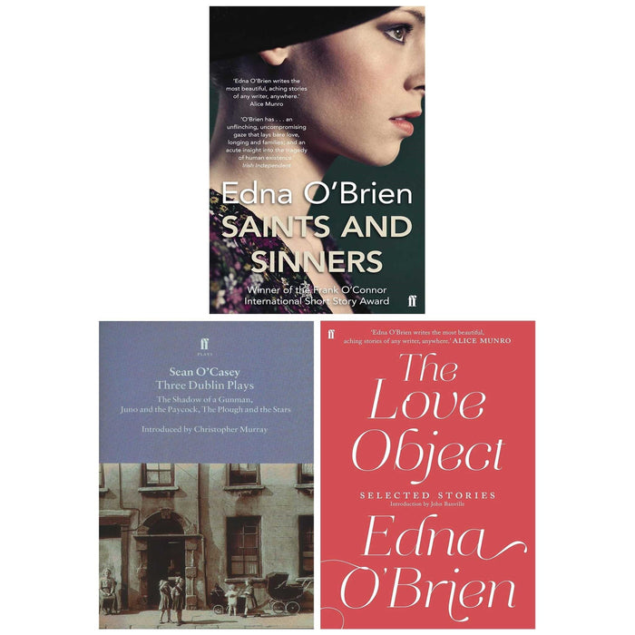 Sean O'Casey and Edna O'Brien Collection 3 Books Set (Three Dublin Plays, Saints and Sinners and The Love Object)