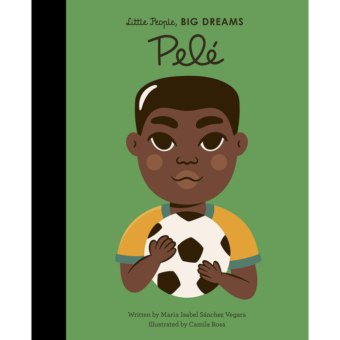 Pele (46) (Little People, BIG DREAMS)