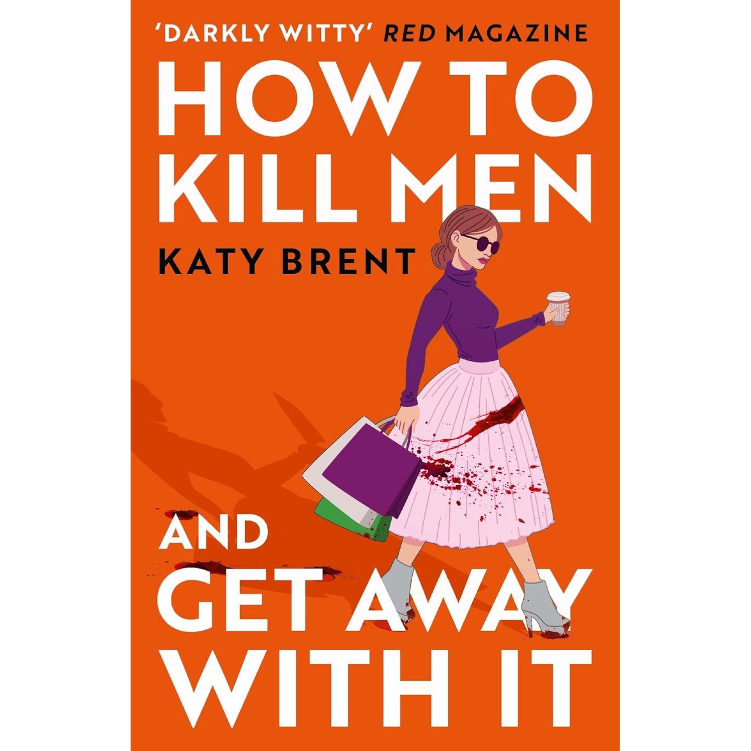 Katy Brent 2 Books Set (The Murder After the Night Before & How to Kill ...