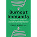 Burnout Immunity, Joy at Work: Organizing Your Professional Life & Designing Your Work Life 3 Books Set - The Book Bundle