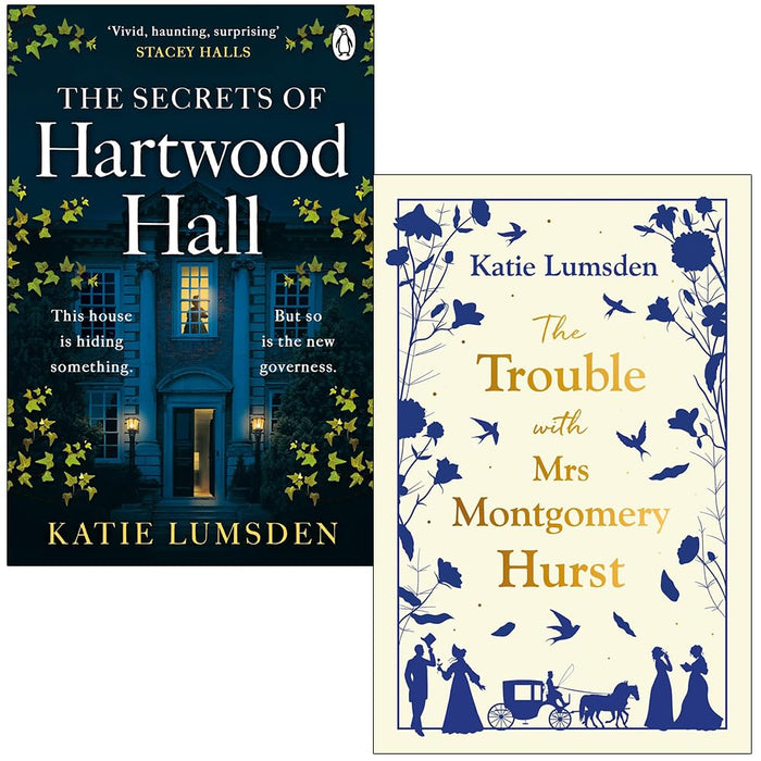 Katie Lumsden Collection 2 Books Set (The Secrets of Hartwood Hall and The Trouble With Mrs Montgomery Hurst)