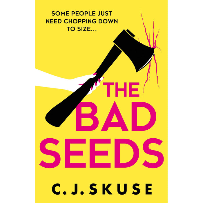 The Bad Seeds: The serial killer thriller dark comedy new for 2024, now a TV show on Sky Atlantic!: Book 5 (Sweetpea series)