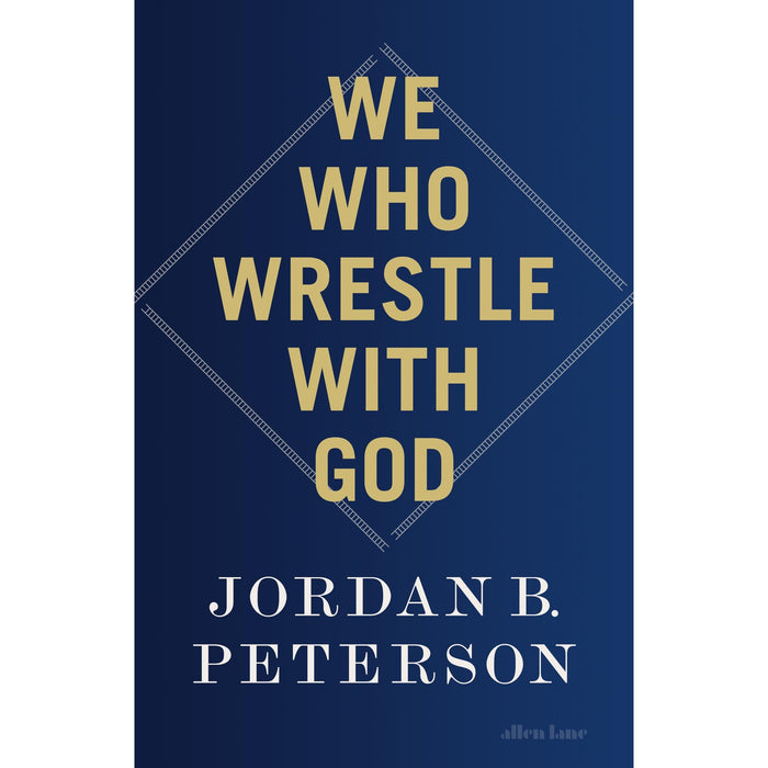 We Who Wrestle With God: Perceptions of the Divine