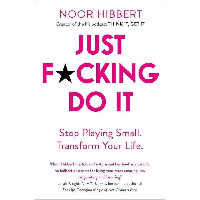 Noor Hibbert  3 Books Set (Just F*cking Do It, You Only Live Once, You Are A F*cking Success)