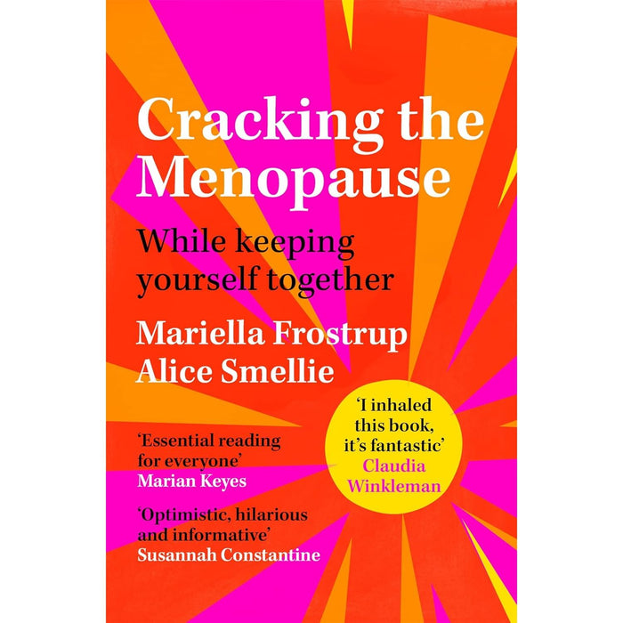 Cracking the Menopause: While Keeping Yourself Together - The Book Bundle