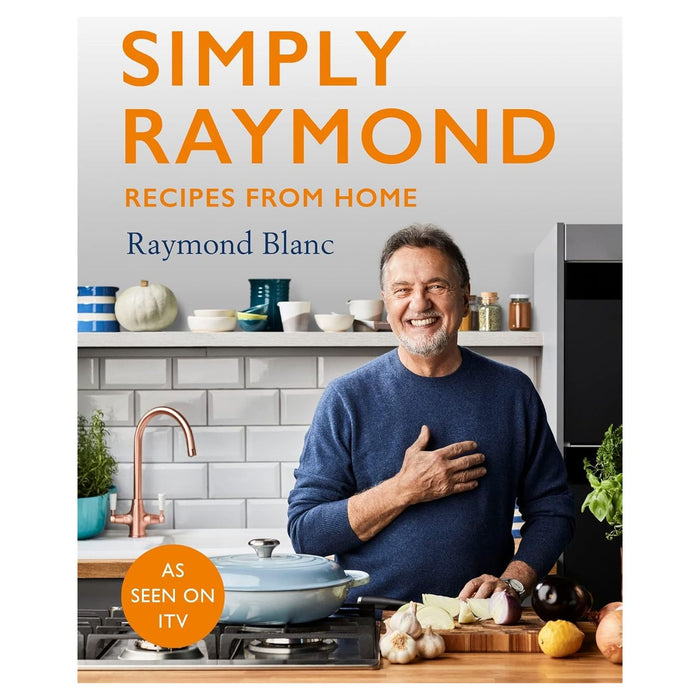 Simply Raymond: Recipes from Home - Includes Recipes from the Itv Series Hardcover