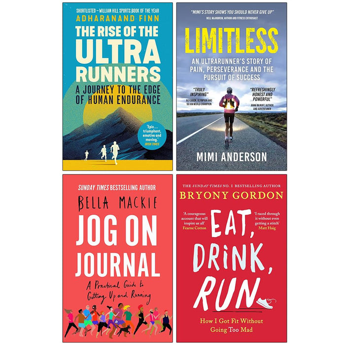 The Rise of the Ultra Runners, Limitless, Jog on Journal & Eat Drink Run 4 Books Collection Set