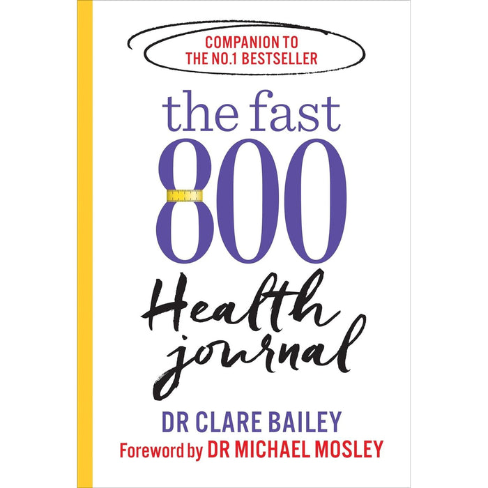 The Fast 800 Health Journal (The Fast 800 Series)