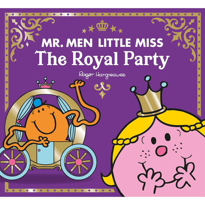 Mr Men Little Miss The Royal Party: The Perfect Children's Celebration Gift for the Queen's Platinum Jubilee 2022 (Mr. Men and Little Miss Celebrations)