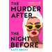 Katy Brent 2 Books Set (The Murder After the Night Before &  How to Kill Men and Get Away With It) - The Book Bundle