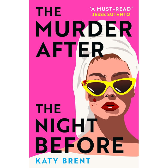 How to Kill Men and Get Away With It & The Murder After the Night Before 2 Books Set By  Katy Brent