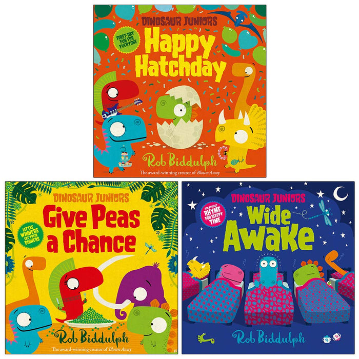 Dinosaur Juniors Series Collection 3 Books Set By Rob Biddulph (Happy Hatchday, Give Peas a Chance, Wide Awake)