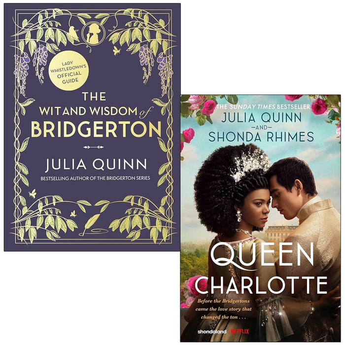 Julia Quinn Bridgerton Series 2 Books Collection Set (The Wit and Wisdom of Bridgerton & Queen Charlotte)