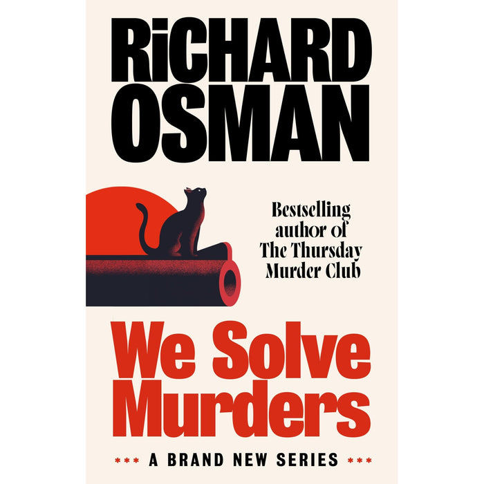 We Solve Murders: The Sunday Times #1 bestselling murder mystery from the author of The Thursday Murder Club