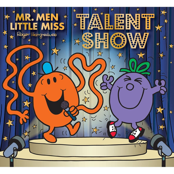 Mr. Men Little Miss: Talent Show: A laugh-out-loud children's book celebrating unique and diverse talents (Mr. Men and Little Miss Picture Books)