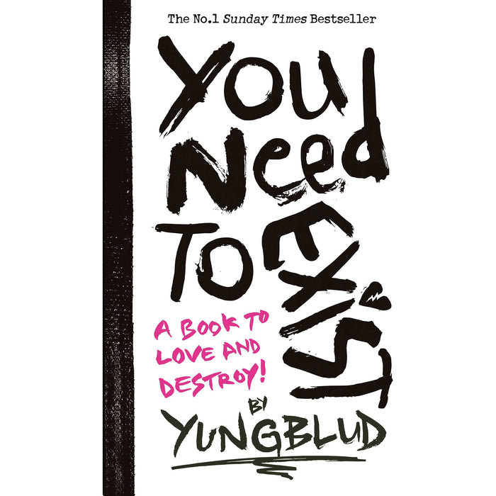 You Need To Exist: A book to love and destroy! The instant No.1 Sunday Times bestseller