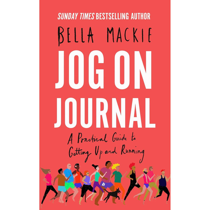 Bella Mackie Collection 4 Books Set (How To Kill Your Family, Jog On, Jog on Journal &  What A Way To Go(HB))