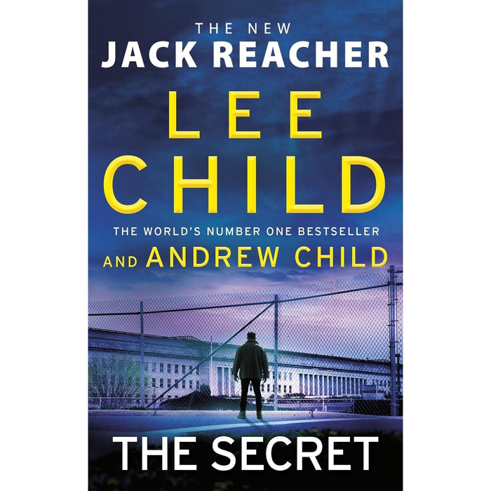 Jack Reacher Series (26-28) Collection 3 Books Set By Lee Child (Better Off Dead, No Plan B & The Secret)