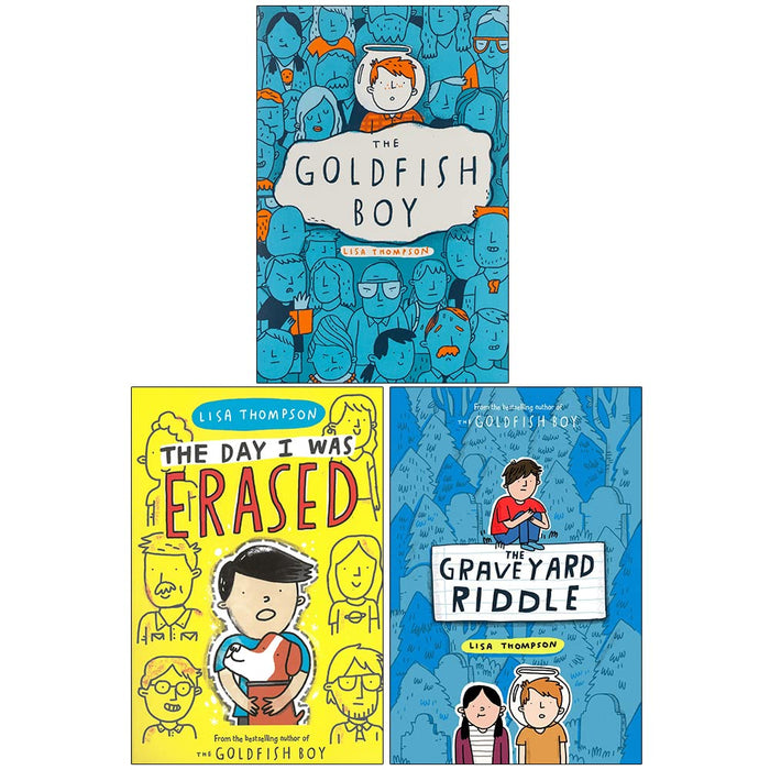 Lisa Thompson Collection 3 Books Set (The Goldfish Boy, The Day I Was Erased, The Graveyard Riddle)