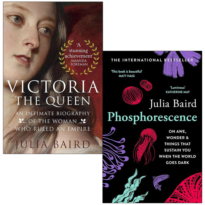 Julia Baird Collection 2 Books Set (Victoria The Queen and Phosphorescence)