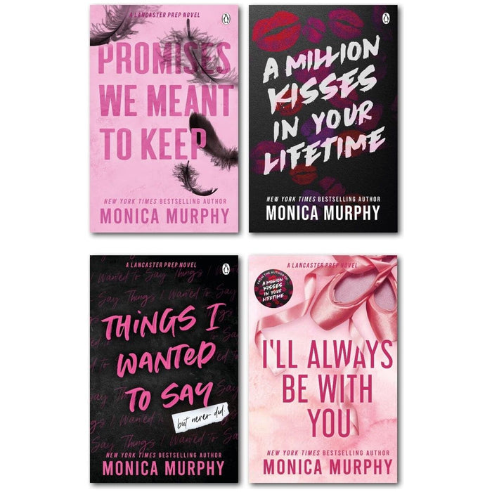 Lancaster Prep Series 4 Books Collection Set By Monica Murphy (Things I Wanted To Say)