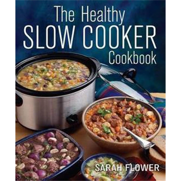 Bored of Lunch Six Ingredient Slow Cooker, The Healthy Slow Cooker Cookbook, The Keto Crock Pot Cookbook For Beginners 3 Books Set