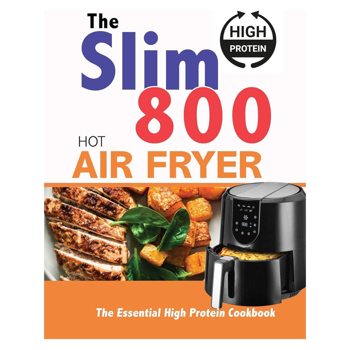 The Ultimate Air , The Slim 800,  Hot Air Fryer , The Essential High 4 Books Set