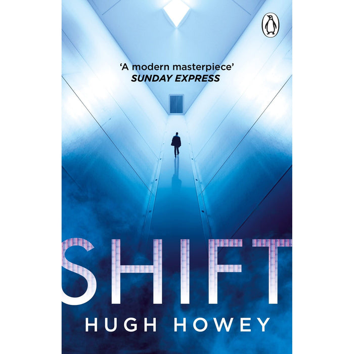 Shift: Book 2 of Silo, the New York Times bestselling dystopian series, now an Apple TV drama