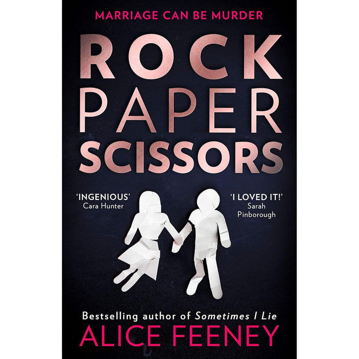 Alice Feeney Collection 5 Books Set (Daisy Darker , Rock Paper Scissors, Sometimes I Lie, His And Hers, I Know Who You Are)