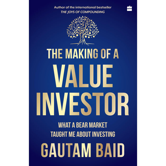 The Making of a Value Investor: What a bear market taught me about investing