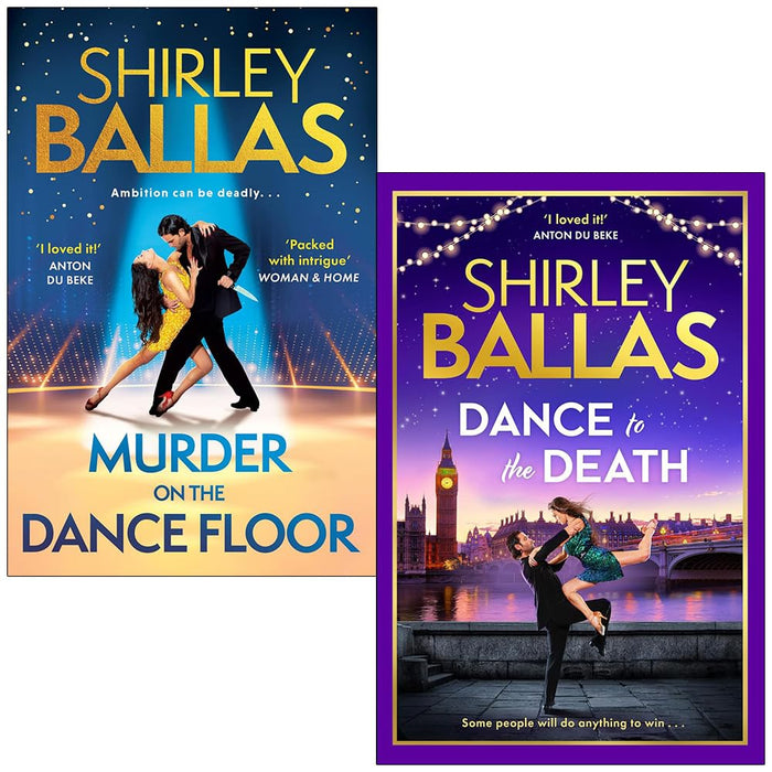 The Sequin Mysteries 2 Books Collection Set By Shirley Ballas and Sheila McClure (Murder on the Dance Floor and Dance to the Death)