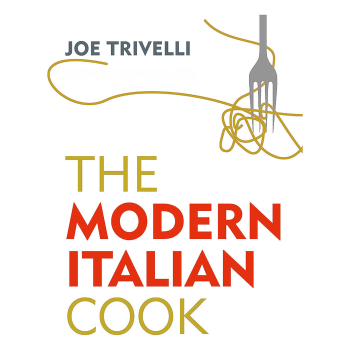 The Modern Italian Cook: The OFM Book of The Year 2018