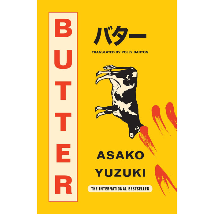 Butter: The Cult Japanese Bestselling Novel and BBC Between the Covers Book Club pick