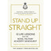 Stand Up Straight: 10 Life Lessons from the Royal Military Academy Sandhurst by Major General Paul Nanson - The Book Bundle