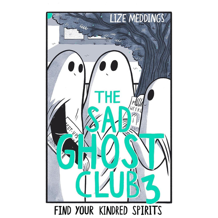 The Sad Ghost Club Volume 1-4 Find Your Kindred Spirits Collection 4 Books Set By Lize Meddings